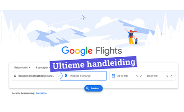Hoe met Google Vluchten goedkope tickets vinden